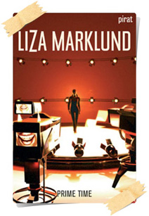 Liza Marklund: Prime time