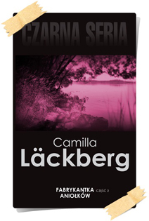 Camilla Läckberg: Fabrykantka aniołków (Wydanie kolekcjonerskie, część 1)
