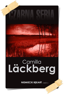 Camilla Läckberg: Niemiecki bękart (Wydanie kolekcjonerskie, część 2)