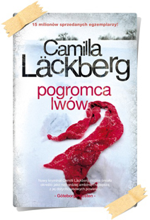 Camilla Läckberg: Pogromca lwów