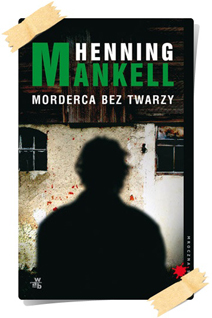 Henning Mankell: Morderca bez twarzy