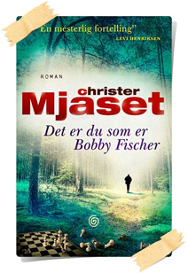 Christer Mjåset: Det er du som er Bobby Fischer