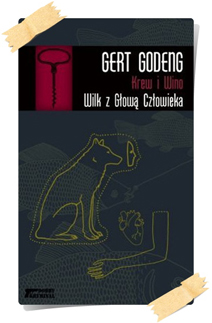 Gert Godeng: Wilk z głową człowieka
