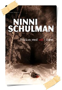 Ninni Schulman: Flickan med snö i håret