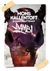 Mons Kallentoft, Markus Lutteman: Bambi