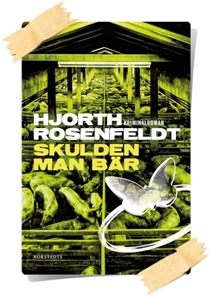 Michael Hjorth & Hans Rosenfeldt: Skulden man bär