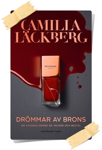 Camilla Läckberg: Drömmar av brons